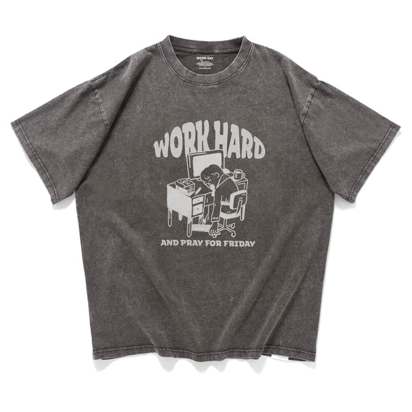 (ZT1648) Work Hard Graphic Washed Tee