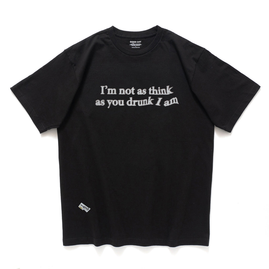 (ZT1156) I Am Not Drunk Message Tee