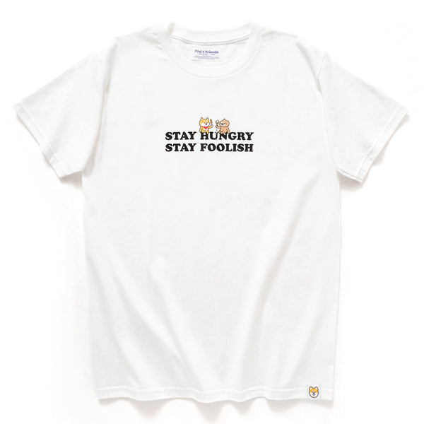 (ZT880) Stay Hungry Stay Foolish Graphic Tee