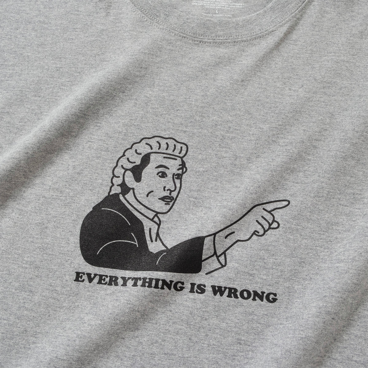 (ZT1986) Everything is Wrong 圖案 Tee