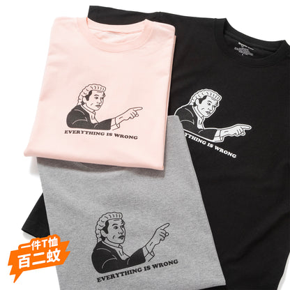 (ZT1986) Everything is Wrong 圖案 Tee