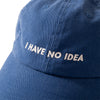 (ZC292) I Have No Idea繡花鴨舌帽