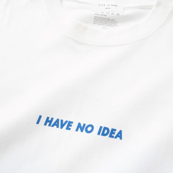 (YT1879) I HAVE NO IDEA 字句Tee