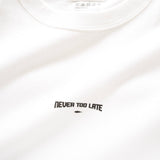 (ZT1269) Never Too Late Embroidery Graphic Tee