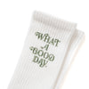 (ZA082) What A Good Day Message Socks