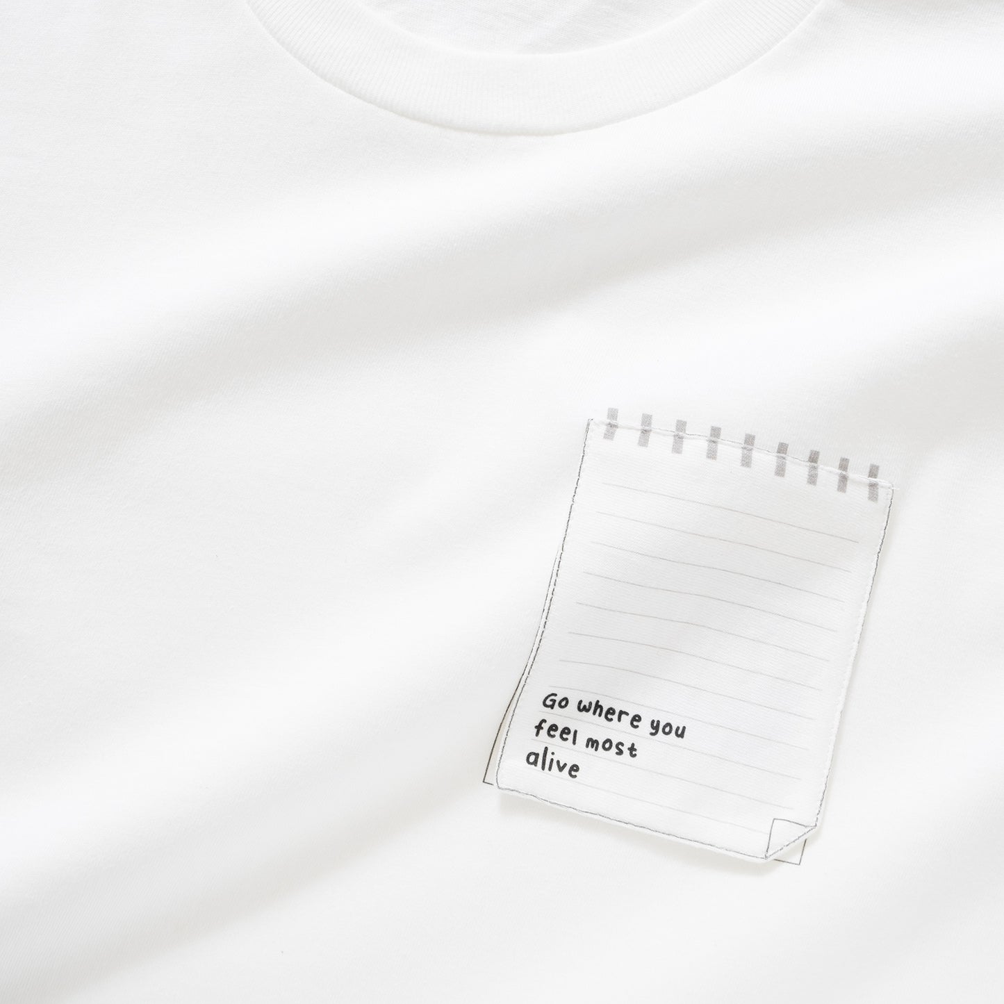 (ZT1108) "Go Where You Feel Most Alive" 圖案 Tee