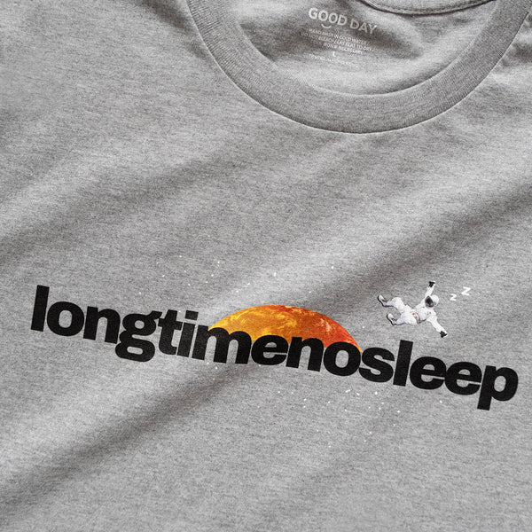 (ZT848) Long Time No Sleep Graphic Tee