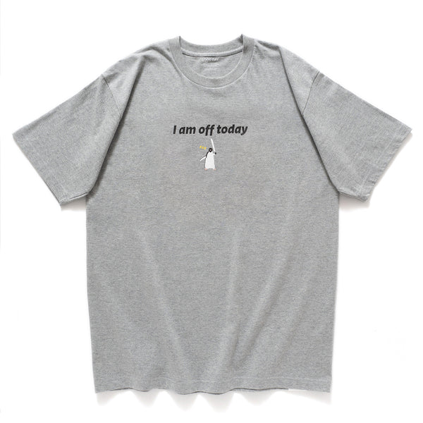 (ZT950) I Am Off Today Graphic Tee